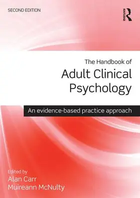 Carr / McNulty | The Handbook of Adult Clinical Psychology | Buch | 978-1-138-80630-6 | www.sack.de