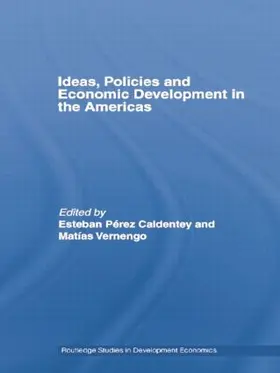 Pérez-Caldentey / Vernengo |  Ideas, Policies and Economic Development in the Americas | Buch |  Sack Fachmedien