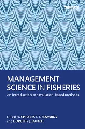 Edwards / Dankel | Management Science in Fisheries | Buch | 978-1-138-80680-1 | www.sack.de