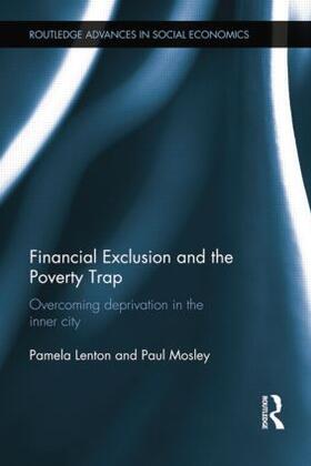 Lenton / Mosley | Financial Exclusion and the Poverty Trap | Buch | 978-1-138-80757-0 | sack.de