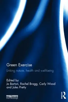 Barton / Bragg / Wood |  Green Exercise | Buch |  Sack Fachmedien