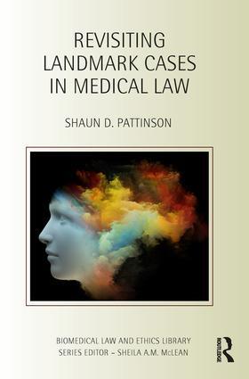 Pattinson | Revisiting Landmark Cases in Medical Law | Buch | 978-1-138-80833-1 | sack.de