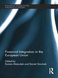 Matousek / Matoušek / Stavárek |  Financial Integration in the European Union | Buch |  Sack Fachmedien