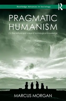 Morgan |  Pragmatic Humanism | Buch |  Sack Fachmedien