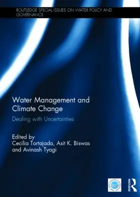 Tortajada / Biswas / Tyagi |  Water Management and Climate Change | Buch |  Sack Fachmedien