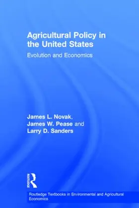 Novak / Pease / Sanders |  Agricultural Policy in the United States | Buch |  Sack Fachmedien