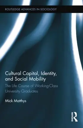 Matthys |  Cultural Capital, Identity, and Social Mobility | Buch |  Sack Fachmedien