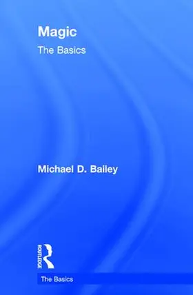 Bailey |  Magic: The Basics | Buch |  Sack Fachmedien