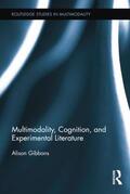Gibbons |  Multimodality, Cognition, and Experimental Literature | Buch |  Sack Fachmedien