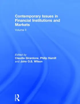 Girardone / Hamill / Wilson |  Contemporary Issues in Financial Institutions and Markets | Buch |  Sack Fachmedien