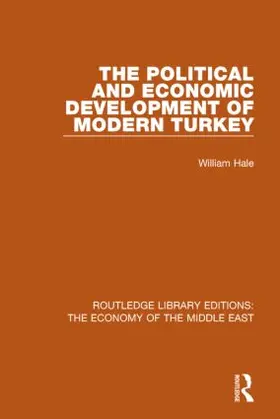 Hale |  The Political and Economic Development of Modern Turkey | Buch |  Sack Fachmedien