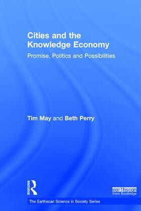 May / Perry |  Cities and the Knowledge Economy | Buch |  Sack Fachmedien