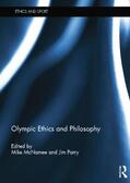 McNamee / Parry |  Olympic Ethics and Philosophy | Buch |  Sack Fachmedien