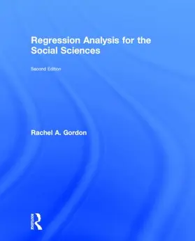 Gordon |  Regression Analysis for the Social Sciences | Buch |  Sack Fachmedien