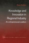 Rutten |  Knowledge and Innovation in Regional Industry | Buch |  Sack Fachmedien