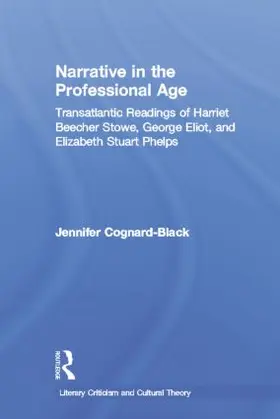Cognard-Black | Narrative in the Professional Age | Buch | 978-1-138-81154-6 | sack.de