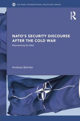 Behnke |  NATO's Security Discourse after the Cold War | Buch |  Sack Fachmedien