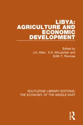 Allan / McLachlan / Penrose |  Libya: Agriculture and Economic Development (RLE Economy of Middle East) | Buch |  Sack Fachmedien