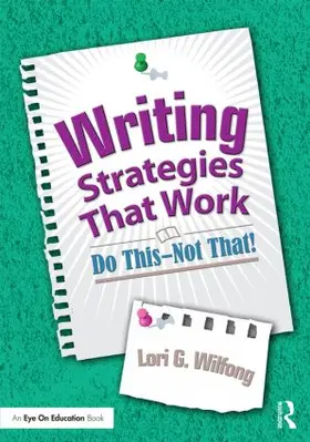 Wilfong |  Writing Strategies That Work | Buch |  Sack Fachmedien