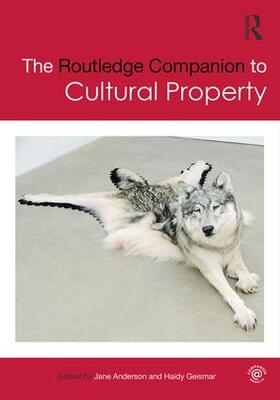 Anderson / Geismar |  The Routledge Companion to Cultural Property | Buch |  Sack Fachmedien