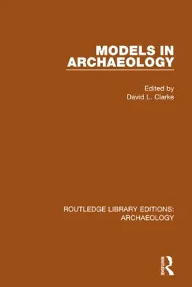 Clarke |  Models in Archaeology | Buch |  Sack Fachmedien