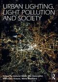 Hasenöhrl / Meier / Krause |  Urban Lighting, Light Pollution and Society | Buch |  Sack Fachmedien