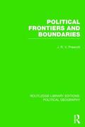 Prescott |  Political Frontiers and Boundaries (Routledge Library Editions: Political Geography) | Buch |  Sack Fachmedien