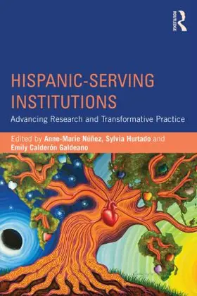 Nunez / Hurtado / Galdeano |  Hispanic-Serving Institutions | Buch |  Sack Fachmedien