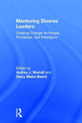 Murrell / Blake-Beard | Mentoring Diverse Leaders | Buch | 978-1-138-81432-5 | sack.de