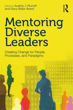 Murrell / Blake-Beard | Mentoring Diverse Leaders | Buch | 978-1-138-81433-2 | sack.de