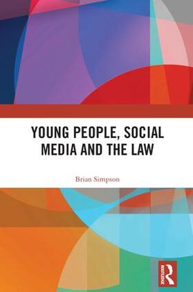 Simpson | Young People, Social Media and the Law | Buch | sack.de