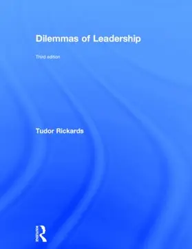Rickards |  Dilemmas of Leadership | Buch |  Sack Fachmedien