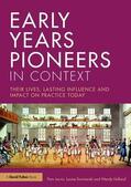 Jarvis / Swiniarski / Holland |  Early Years Pioneers in Context | Buch |  Sack Fachmedien