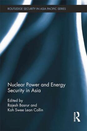 Basrur / Collin |  Nuclear Power and Energy Security in Asia | Buch |  Sack Fachmedien