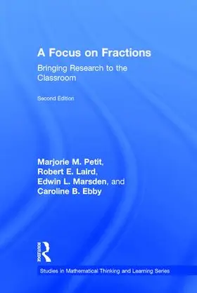 Petit / Laird / Marsden | A Focus on Fractions | Buch | 978-1-138-81643-5 | www.sack.de
