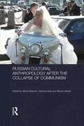 Baiburin / Kelly / Vakhtin |  Russian Cultural Anthropology after the Collapse of Communism | Buch |  Sack Fachmedien