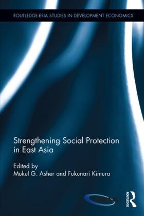 Asher / Kimura |  Strengthening Social Protection in East Asia | Buch |  Sack Fachmedien