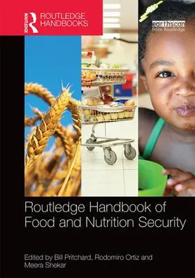 Pritchard / Ortiz / Shekar | Routledge Handbook of Food and Nutrition Security | Buch | 978-1-138-81719-7 | www.sack.de