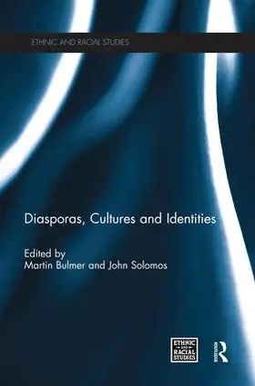 Bulmer / Solomos | Diasporas, Cultures and Identities | Buch | 978-1-138-81741-8 | www.sack.de