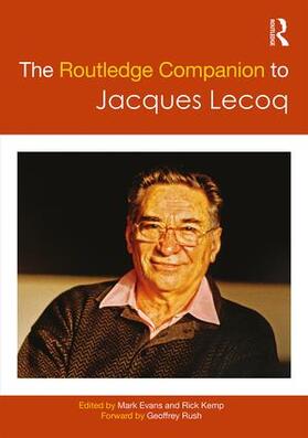 Evans / Kemp | The Routledge Companion to Jacques Lecoq | Buch | 978-1-138-81842-2 | sack.de