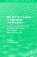Lundahl |  The Primary Sector in Economic Development (Routledge Revivals) | Buch |  Sack Fachmedien