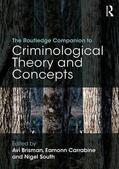 Brisman / Carrabine / South |  The Routledge Companion to Criminological Theory and Concepts | Buch |  Sack Fachmedien