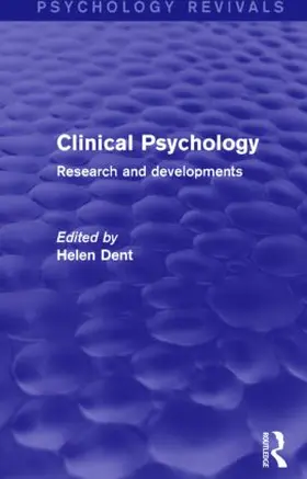 Dent |  Clinical Psychology (Psychology Revivals) | Buch |  Sack Fachmedien