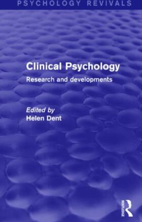 Dent | Clinical Psychology (Psychology Revivals) | Buch | 978-1-138-81910-8 | sack.de