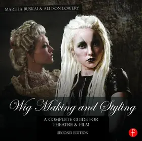 Ruskai / Lowery |  Wig Making and Styling | Buch |  Sack Fachmedien