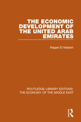 el Mallakh | The Economic Development of the United Arab Emirates (RLE Economy of Middle East) | Buch | 978-1-138-82015-9 | www.sack.de