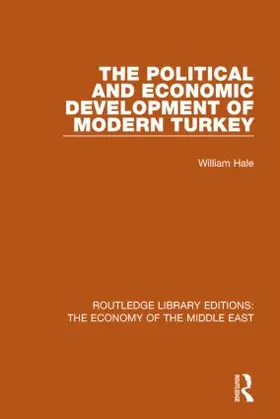 Hale |  The Political and Economic Development of Modern Turkey | Buch |  Sack Fachmedien