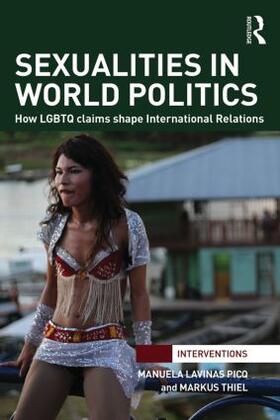 Lavinas Picq / Thiel | Sexualities in World Politics | Buch | sack.de