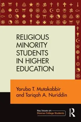 Mutakabbir / Nuriddin |  Religious Minority Students in Higher Education | Buch |  Sack Fachmedien