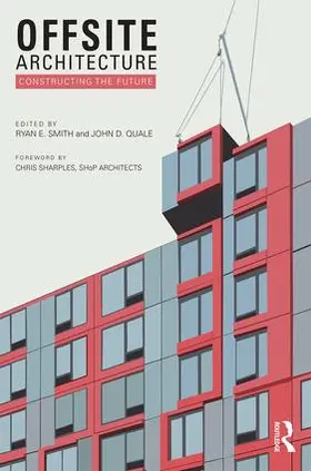 Smith / Quale | Offsite Architecture | Buch | 978-1-138-82137-8 | www.sack.de